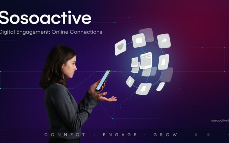 Sosoactive and Digital Engagement: Online Connections